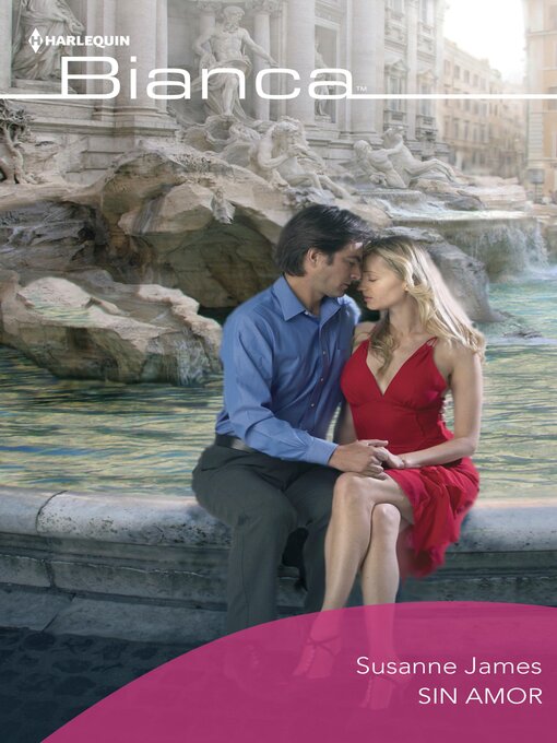 Title details for Sin amor by Susanne James - Available